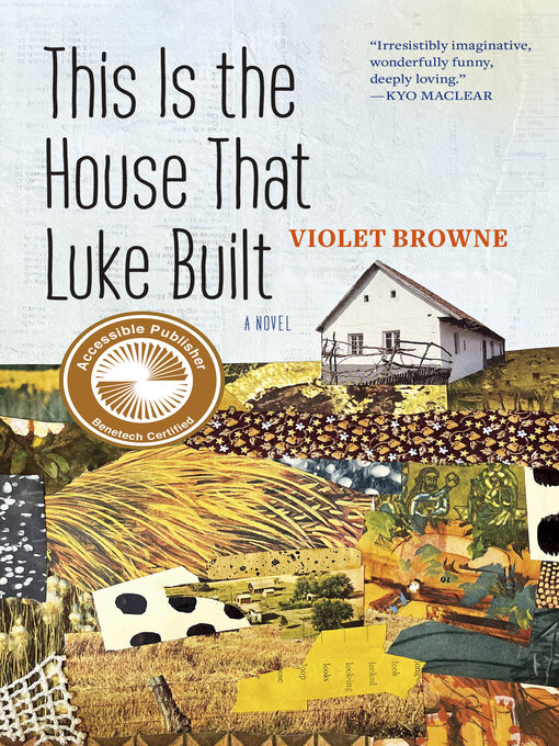 Title details for This Is the House That Luke Built by Violet Browne - Available